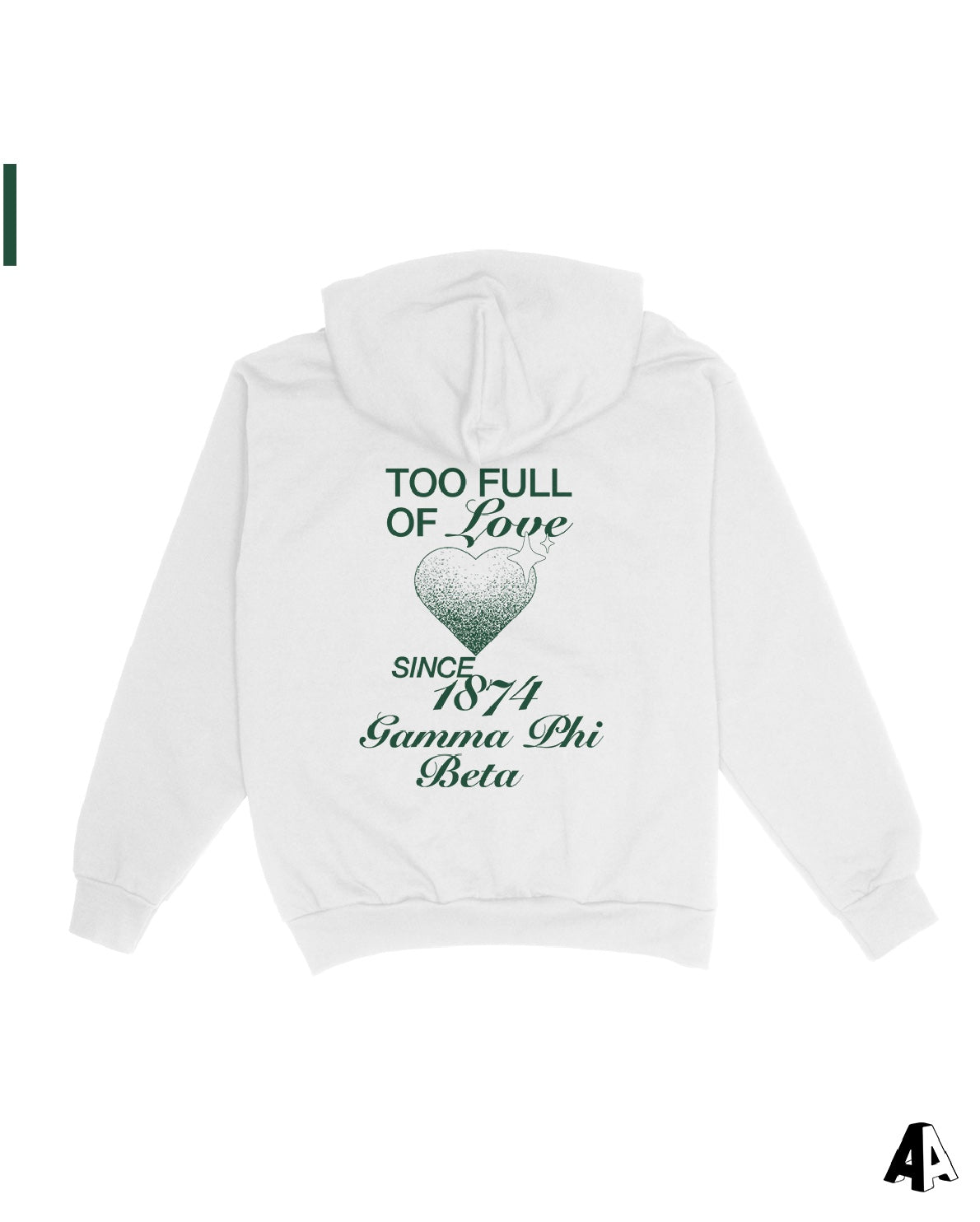 Too Full Of Love Gamma Phi Beta Hoodie