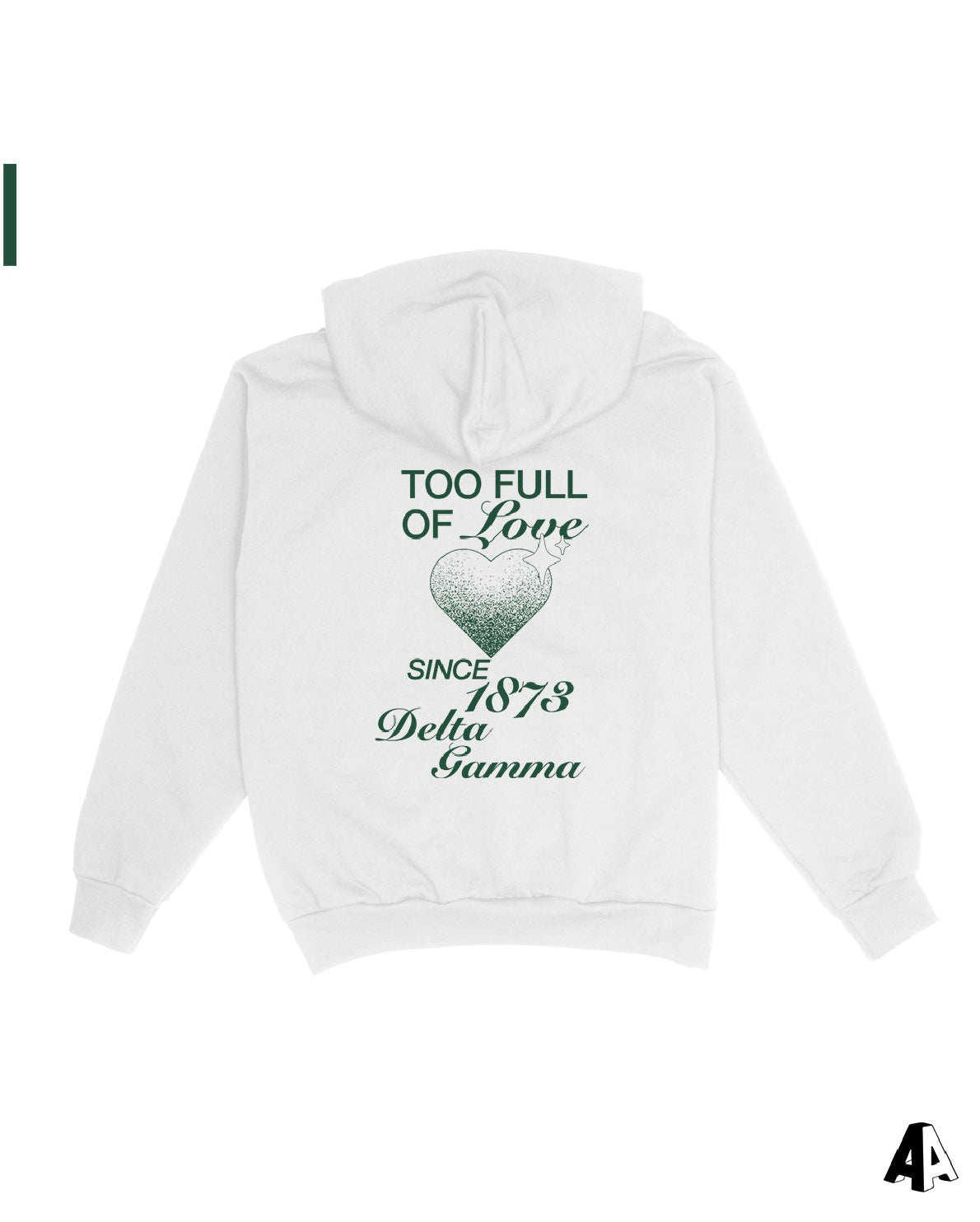 Too Full Of Love Delta Gamma Hoodie